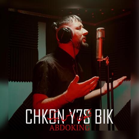 Chkon Y7s Bik | Boomplay Music