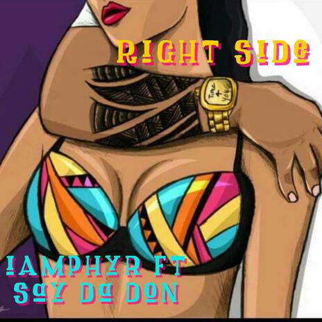 Right Side ft. SayDaDon | Boomplay Music