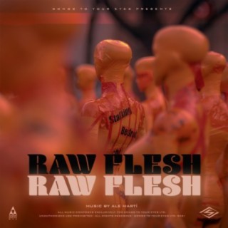 The Raw Flesh