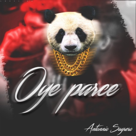 Oye Parce | Boomplay Music