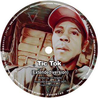 Tic Tok (Extended Version)