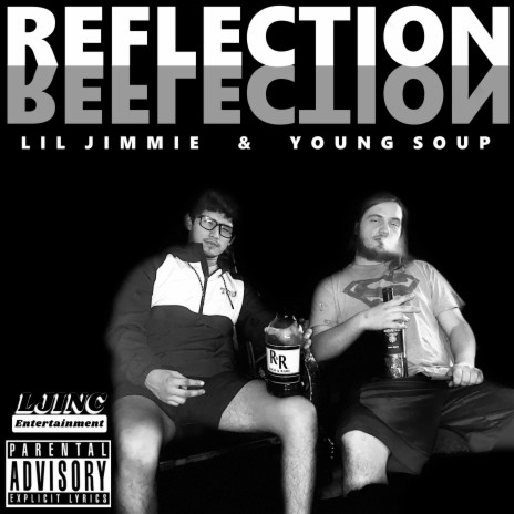 Reflection ft. Young Soup | Boomplay Music