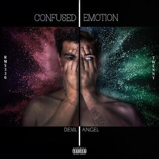 Confused Emotion D.E.V.I.L & A.N.G.E.L