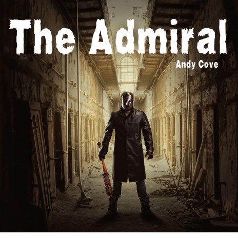 The Admiral | Boomplay Music