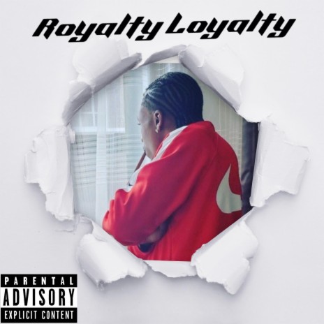 Royalty Loyalty | Boomplay Music