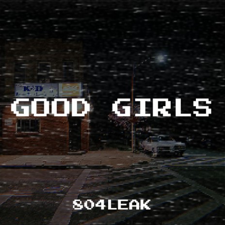 Good Girls | Boomplay Music