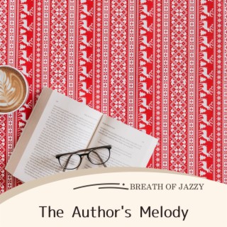 The Author's Melody