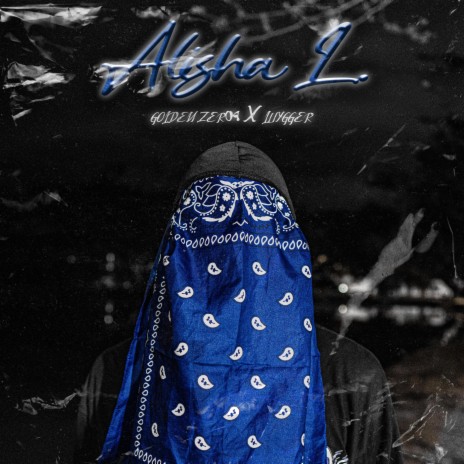 Alisha L. ft. Luygger | Boomplay Music