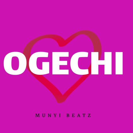 Ogechi | Boomplay Music