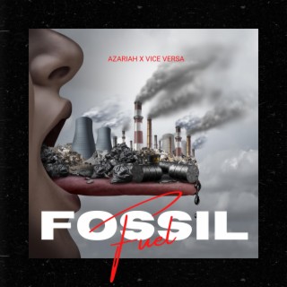 Fossil Fuel lyrics | Boomplay Music