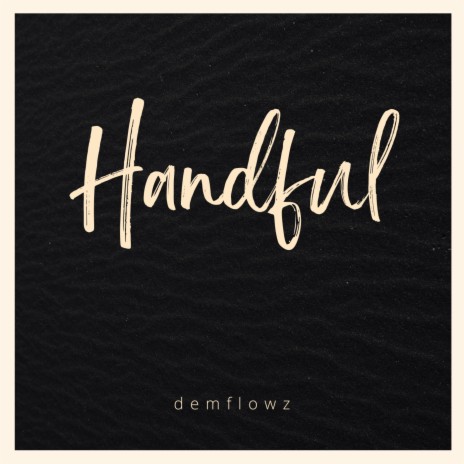 Handful | Boomplay Music