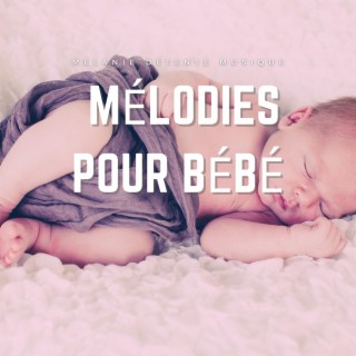 Musique pour dormir: Mélodies pour bébé