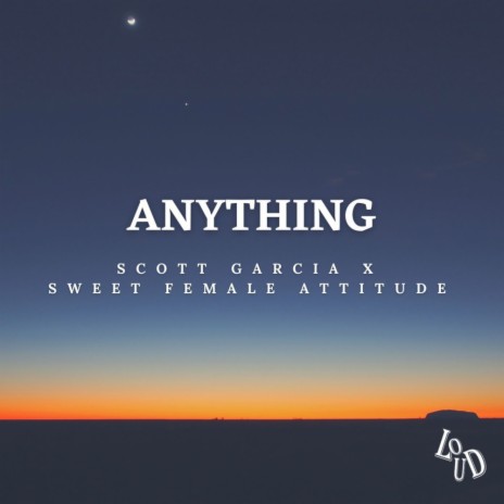 Anything ft. Sweet Female Attitude | Boomplay Music