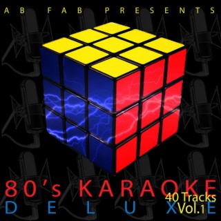 Ab Fab Presents - 80's Karaoke, Vol. 1 - Track Deluxe Edition