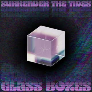 Glass Boxes lyrics | Boomplay Music