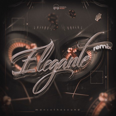 Elegante (Remix) | Boomplay Music