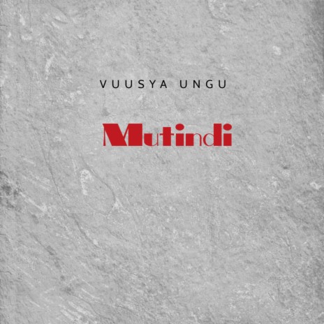 Mutindi | Boomplay Music