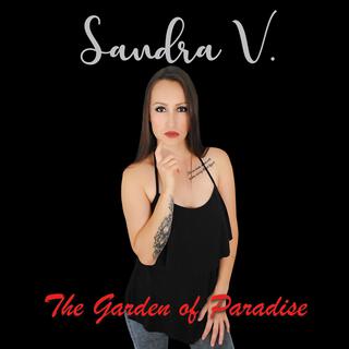 The Garden of Paradise ft. Sandra V. lyrics | Boomplay Music