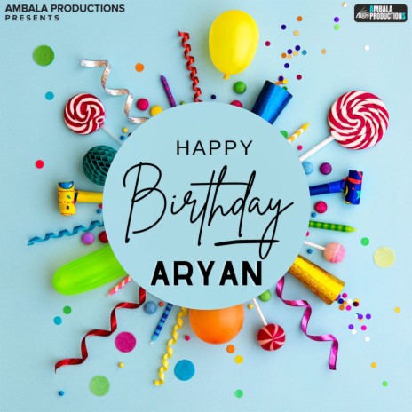 Happy Birthday Aryan