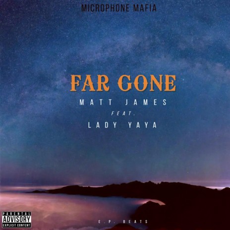 Far Gone ft. Lady Yaya | Boomplay Music