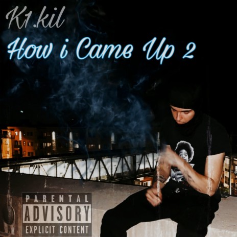 How i Came Up 2 | Boomplay Music