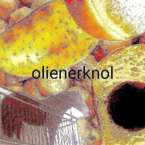 OLIENERKNOL | Boomplay Music