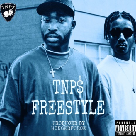 TNP$ FREESTYLE | Boomplay Music