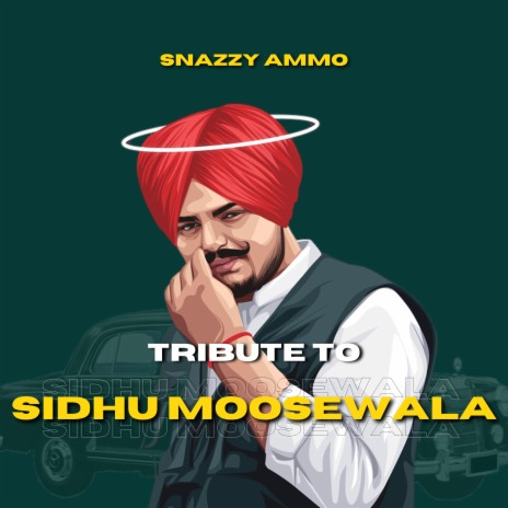 Tribute to Sidhu Moosewala | Boomplay Music