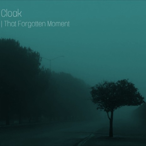 That Forgotten Moment | Boomplay Music