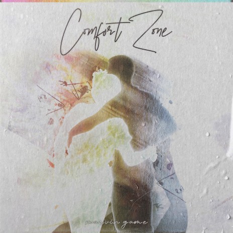 Comfort Zone | Boomplay Music