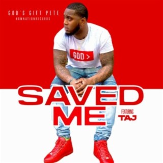 Saved Me ft. Taj lyrics | Boomplay Music