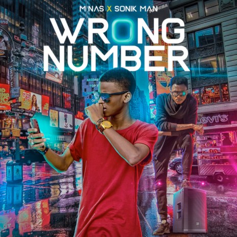 Wrong Number ft. Sonikman | Boomplay Music