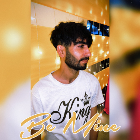 Be Mine | Boomplay Music