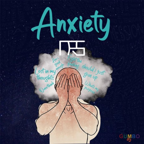 Anxiety | Boomplay Music