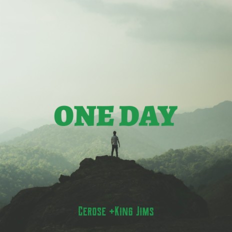 One Day ft. King Jims | Boomplay Music
