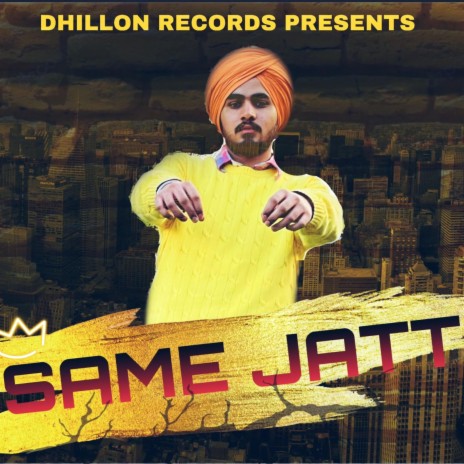 Same Jatt | Boomplay Music