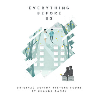 Everything Before Us (Original Motion Picture Score)