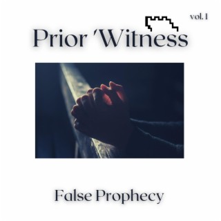 Prior Witness