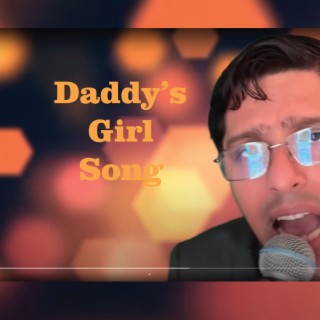 Daddy's Girl Song lyrics | Boomplay Music