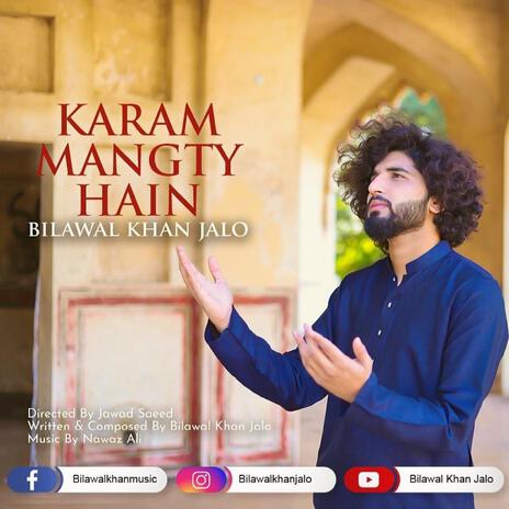 Karam Mangty Hain | Boomplay Music