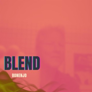 Blend