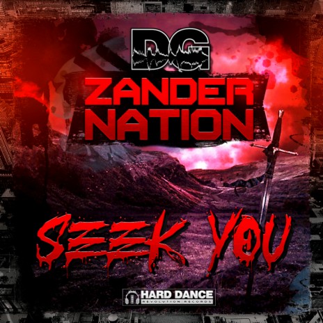 Seek You ft. Zander Nation