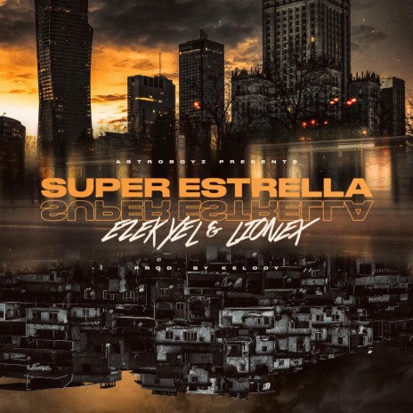Super Estrella | Boomplay Music