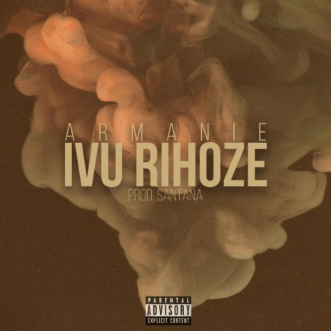 Ivu Rihoze | Boomplay Music