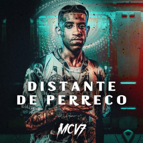 Distante de Perreco | Boomplay Music