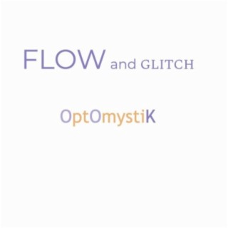 Flow and Glitch