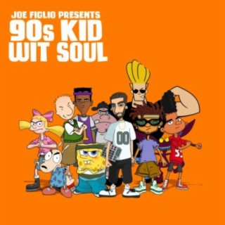 90s Kid Wit Soul