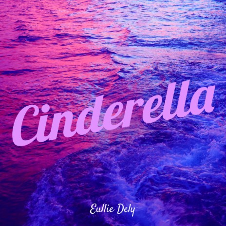 Cinderella | Boomplay Music