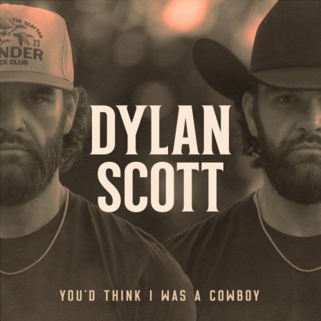 You'd Think I Was A Cowboy | Boomplay Music