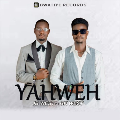 Yahweh ft. GK West | Boomplay Music